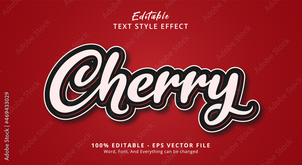 Editable text effect, Cherry text on good layered style template