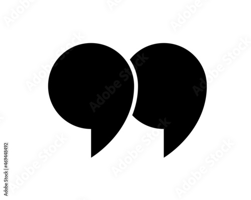 Quote icon. Mark for quotation, speech and citation. Double comma and inverted double comma. Black symbol for bubble, discussion and text. Graphic logo for open and end of chat. Vector