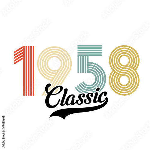 Classic 1958 , Happy Birthday vintage , Retro design