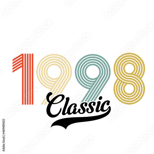 Classic 1998 , Happy Birthday vintage , Retro design