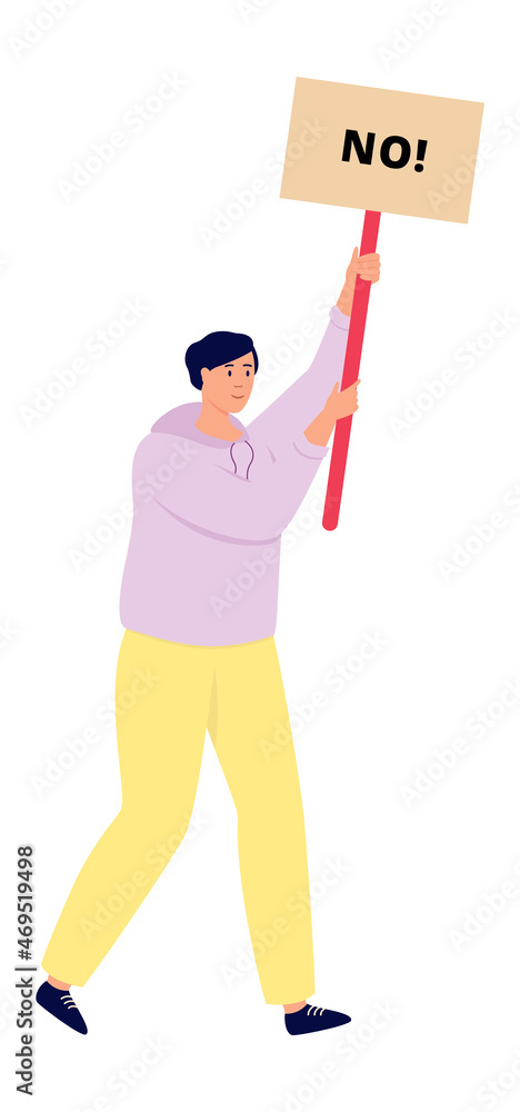 Man protesting against. Person with placard on strike meeting