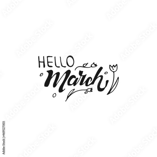 Fototapeta Vector handwritten lettering. Greeting the month Hello march