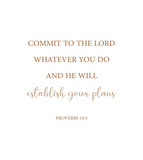 Commit to the Lord whatever you do and he will establish your plans, Psalm 16:3, safety bible verse, Christian card, Home wall decor, Christian banner, Baptism wall gift, vector illustration