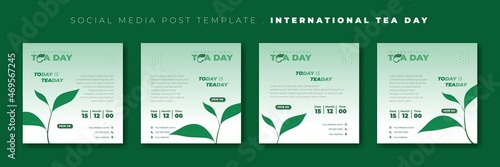 Set of social media post template with tea leaf design. International tea day template design.