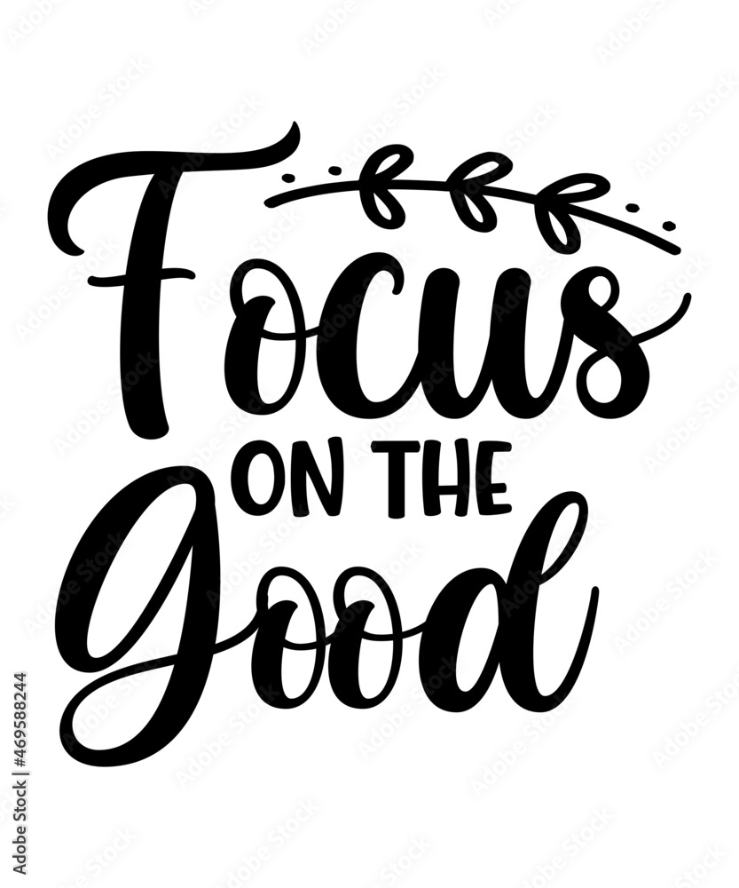 Motivational SVG Bundle, Motivational Quotes SVG, Positive SVG