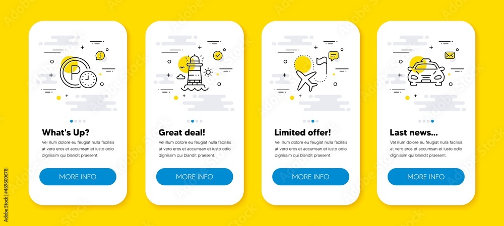 Fototapeta premium Vector set of Parking time, Destination flag and Lighthouse line icons set. UI phone app screens with line icons. Taxi icon. Park clock, Flight pointer, Beacon tower. Public transportation. Vector