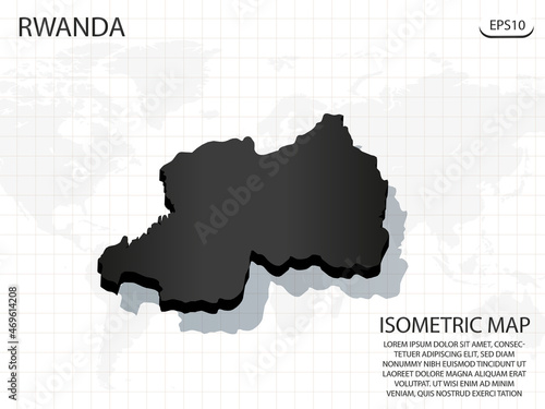 3D Map black of Rwanda on world map background .Vector modern isometric concept greeting Card illustration eps 10.