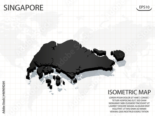 3D Map black of Singapore on world map background .Vector modern isometric concept greeting Card illustration eps 10.