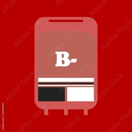 B Negative blood in the bag. Blood bag vector illustration. Healthcare conceptual symbol design. 