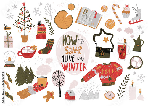 How to save alive in winter. Doodle collection of winter symbols and things, Chrismas decorations, cozy and bright.