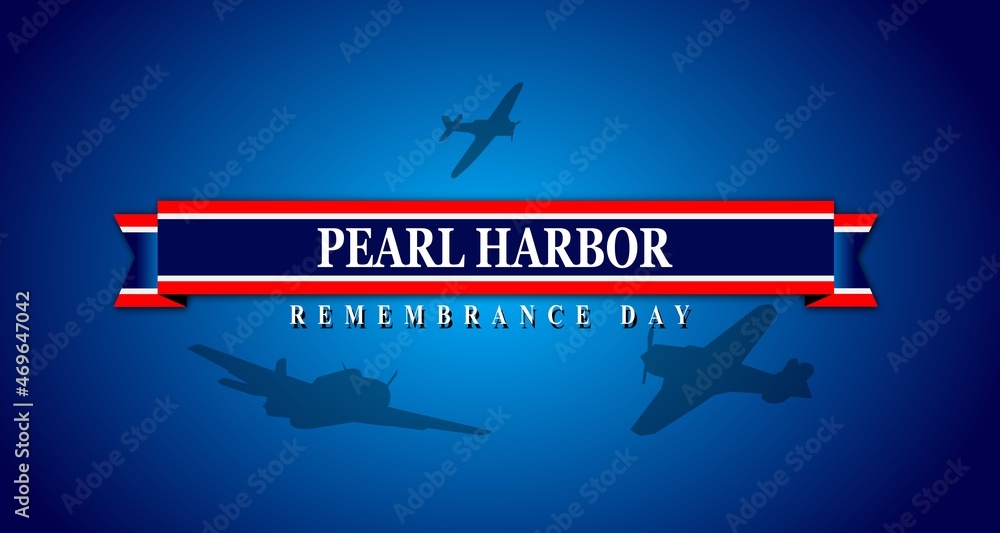 Pearl Harbor Remembrance and honor, background	
 - obrazy, fototapety, plakaty 
