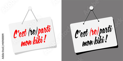 C'est (re)parti mon kiki !
