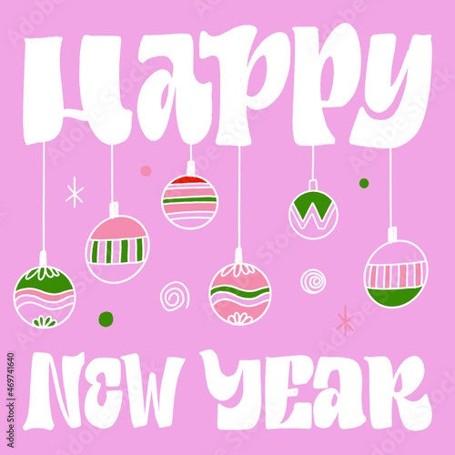 HAPPY NEW YEAR. VECTOR HOLIDAY GREETING NEW YEAR GREETING HAND LETTERING QUOTE PHRASE