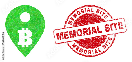 Low-Poly triangulated bitcoin map marker icon illustration with MEMORIAL SITE corroded stamp. Red stamp seal has Memorial Site title inside circle form.