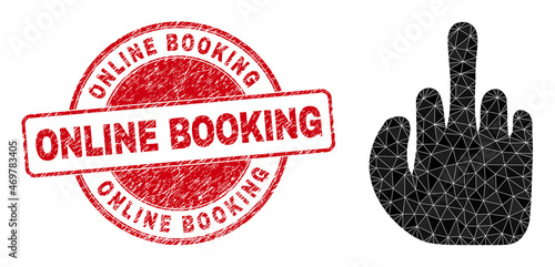 Low-Poly polygonal asshole finger icon illustration, and Online Booking unclean stamp seal. Red stamp seal contains Online Booking tag inside round it. Asshole finger icon is filled with triangles.
