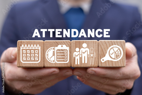 Attendance Mark Business School Concept. Registration of absent. Analysis attendance report.