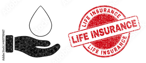 Low-Poly triangulated blood donation hand icon illustration with Life Insurance grunge seal. Red stamp seal has Life Insurance caption inside round form.