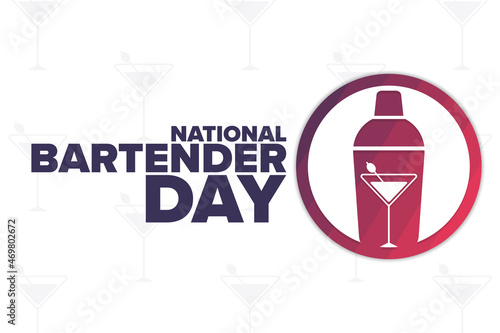 National Bartender Day. Holiday concept. Template for background, banner, card, poster with text inscription. Vector EPS10 illustration.