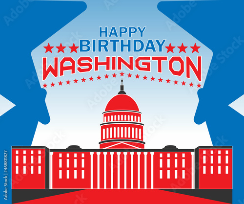 happy birthday washington, in red blue, great for greeting cards, banners, posters, social media