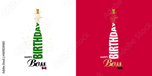 Conceptual Greeting Card of Happy Birthday Boss. Champagne Bottle Explosion Created with Birthday Word.  Editable Illustration.