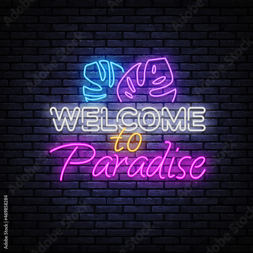 Neon illustration with welcome to paradise. Welcome to Paradise neon sign vector. Vector illustration design. Print, poster, banner