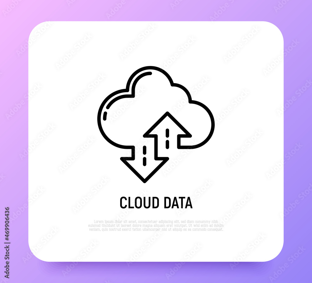 Cloud data thin line icon: backup, download, upload. Modern vector illustration. Cloud data thin line icon: backup, download, upload. Modern vector illustration.