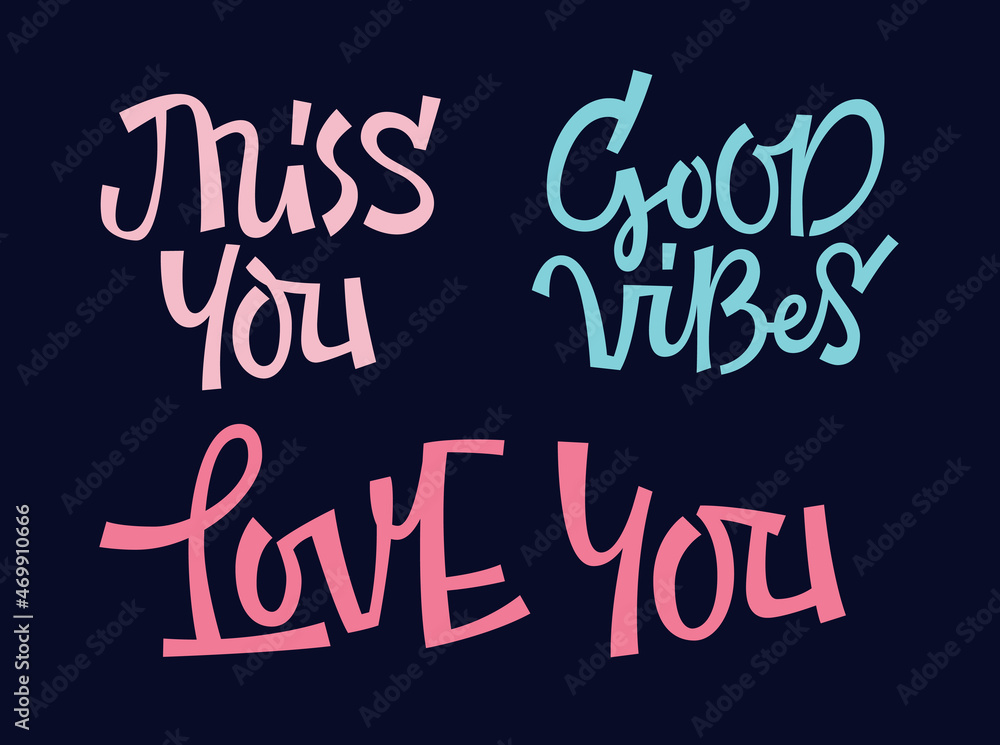 Vector illustration of Miss You and Good Vibes inscriptions over Love You phrase against dark background Vector illustration of Miss You and Good Vibes inscriptions over Love You phrase against dark background