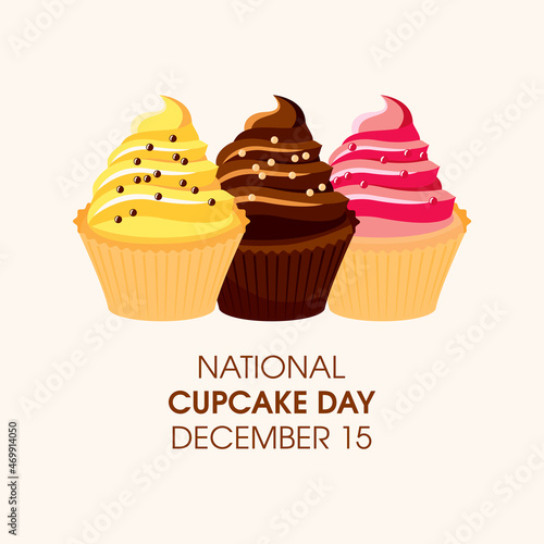 National Cupcake Day vector. Creamy yellow  chocolate  pink cupcake with sprinkles icon vector. Cupcake Day Poster  December 15. Important day