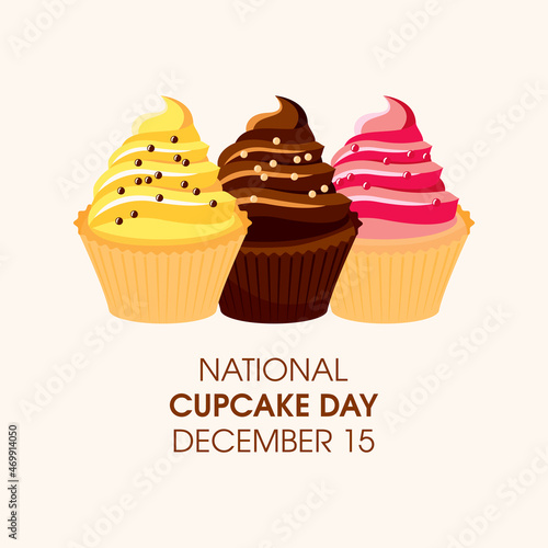 National Cupcake Day vector. Creamy yellow, chocolate, pink cupcake with sprinkles icon vector. Cupcake Day Poster, December 15. Important day