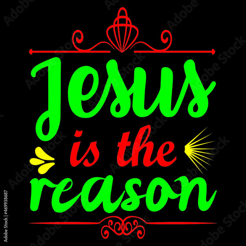 Jesus is the reason.