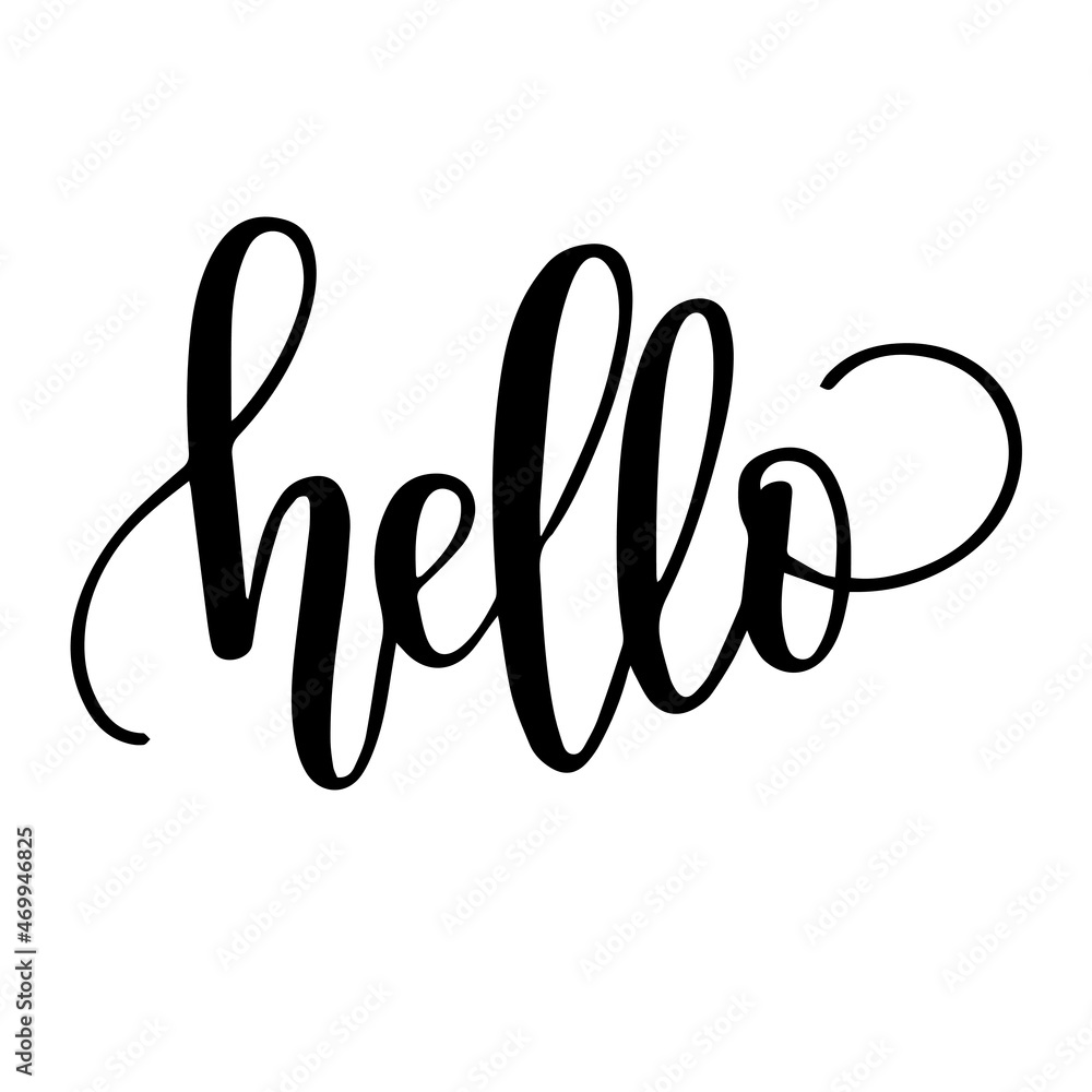 hello background inspirational quotes typography lettering design hello background inspirational quotes typography lettering design
