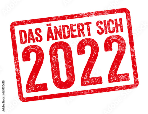 Roter Stempel - Das ändert sich 2022