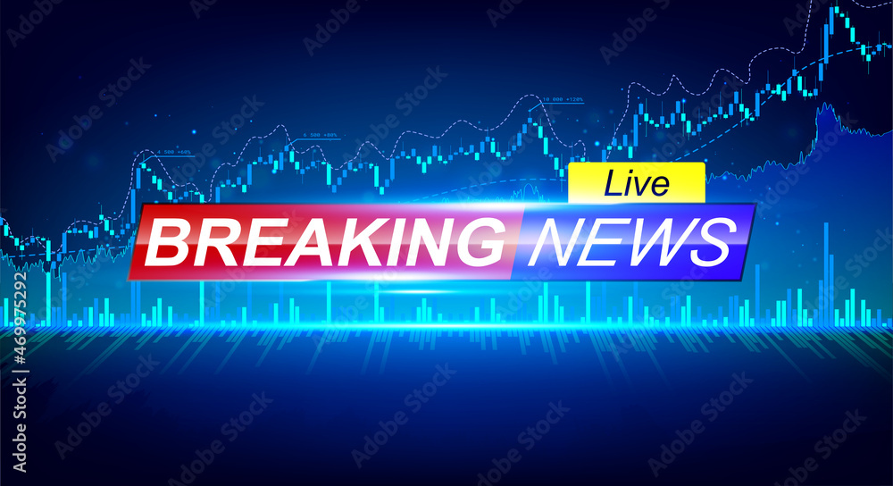 Business breaking news update in front of investment charts. Stock market news. Financial report.