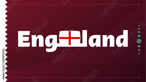 england flag and text on 2022 football tournament background. Vector illustration Football Pattern for banner, card, website. national flag england qatar 2022, world cup 