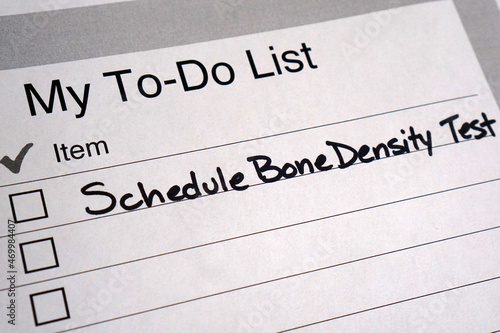 To do list reminder to schedule bone density test to screen for osteoporosis