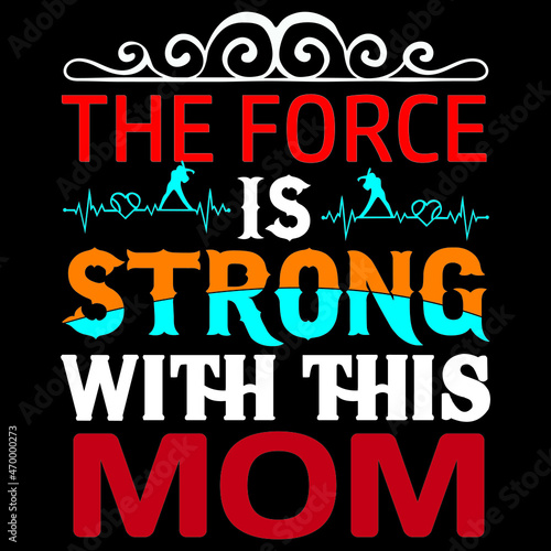The force is strong with this mom.