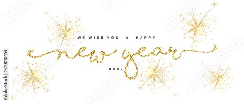 We wish you Happy New Year 2022 eve handwritten tipography golden glitter stars with sparkler firework white background greeting card