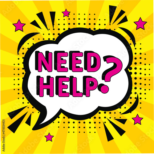 Need help? in comic pop art style. Need help? brainy game word. Comic book explosion with text Need help? Vector bright cartoon illustration in retro pop art style.