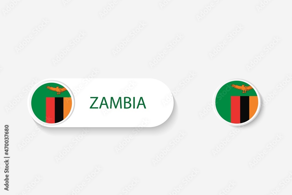 Zambia button flag in illustration of oval shaped with word of Zambia. And button flag Zambia. Zambia button flag in illustration of oval shaped with word of Zambia. And button flag Zambia.