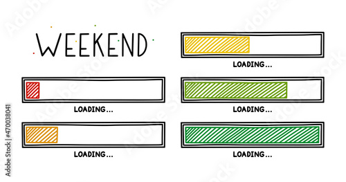 Weekend loading bar. Infographics design element with status of week completion. Hand drawn vector illustration isolated in white background