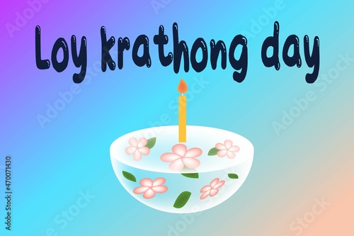 Loy krathong festival, festival of light, vector illustration for templete or background