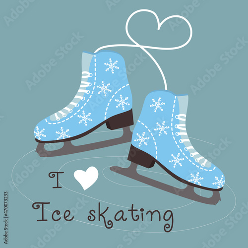 Winter figure skates decorated with snowflakes and lacing heart. I love ice skating text. Vector illustration.