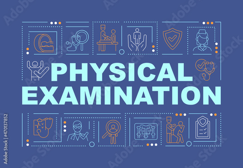 Physical exam word concepts banner. Medical checkup and testing. Infographics with linear icons on blue background. Isolated creative typography. Vector outline color illustration with text
