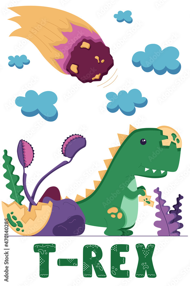 Obraz premium A postcard with a newborn tyrannosaurus and an asteroid approaching the earth. Mesozoic era, Cretaceous period, dinosaur egg, wild plants in a flat style, isolated on a white. Vector illustration