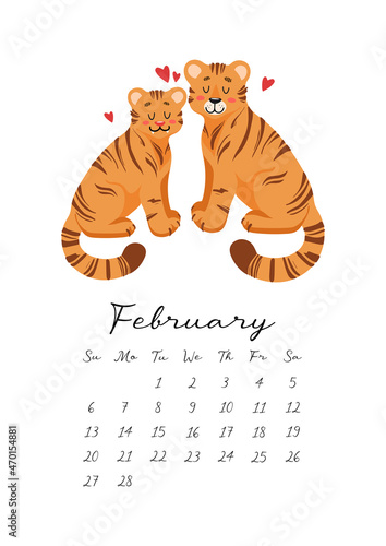 Calendar 2022. Month February. Cute vector illustration for valentines day. Animalistic concept Couple of lovers. Hearts, tigers, lettering. Love you Chinese New Year 2022 For calendar, planner, note
