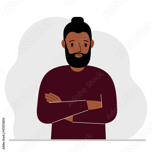 The man is sad and upset. The arms are crossed over the chest. Vector