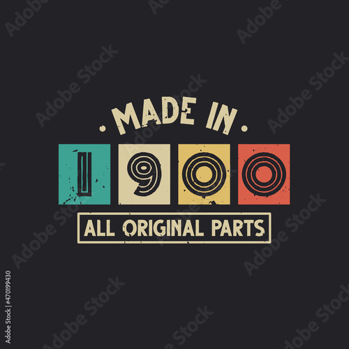 Made in 1900 All Original Parts