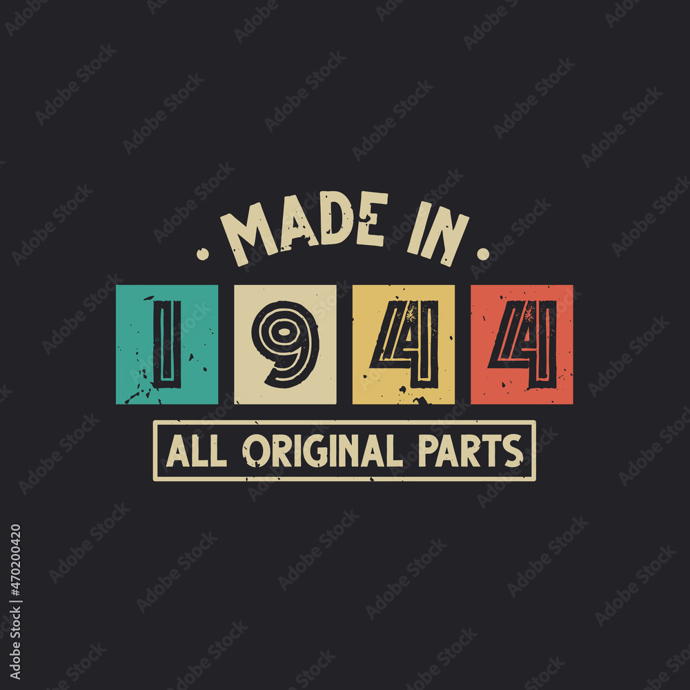 Made in 1944 All Original Parts