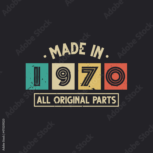 Made in 1970 All Original Parts