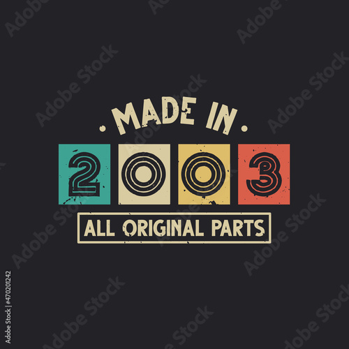Made in 2003 All Original Parts